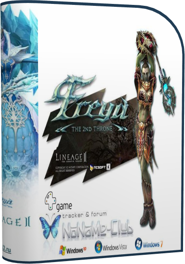 Lineage II The 2nd Throne Freya (русская версия 06.07.10)